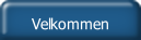 Velkommen.
